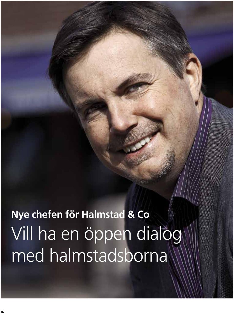 ha en öppen dialog