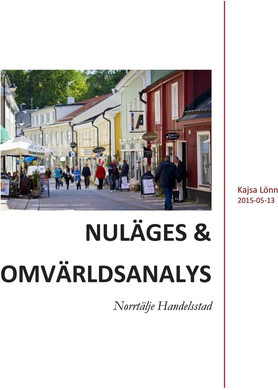 NULÄGES &