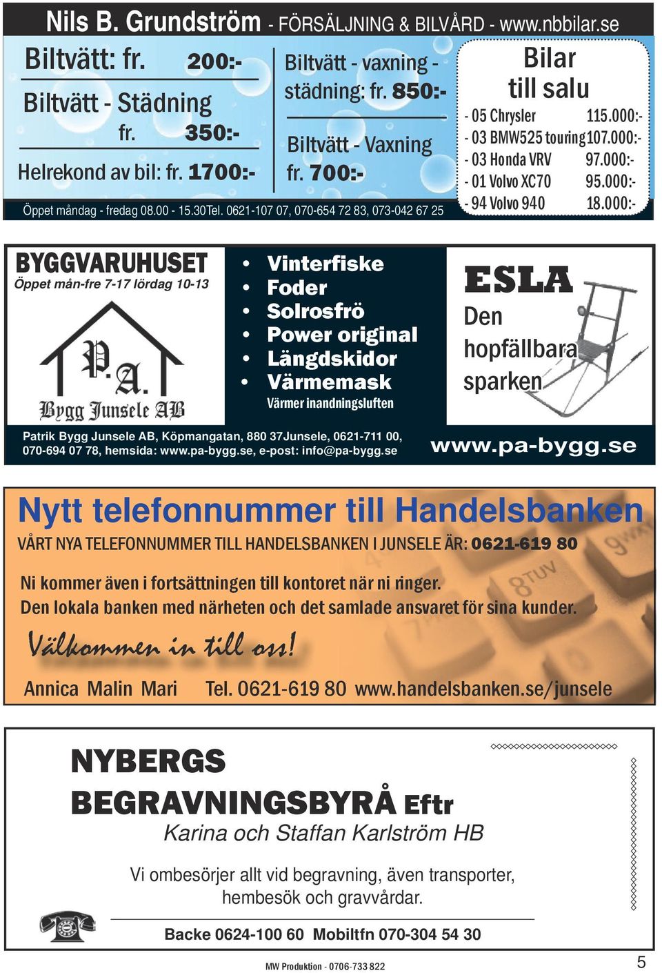 000:- - 01 Volvo XC70 95.000:- - 94 Volvo 940 18.