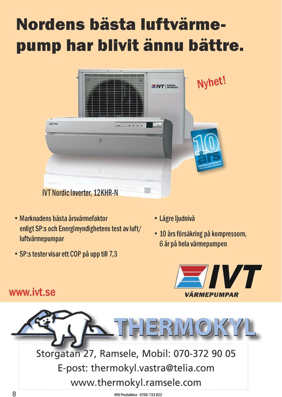 www.ivt.se IVT Nordic Inverter, 12KHR-N Kontakta din närmaste IVT-återförsäljare.