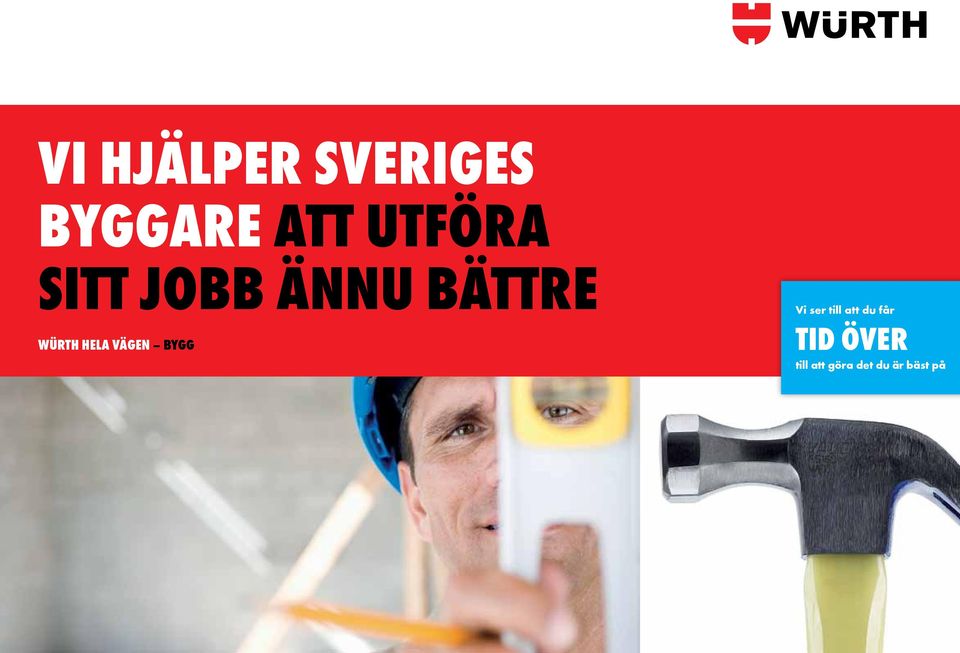 hela vägen bygg Vi ser till att du