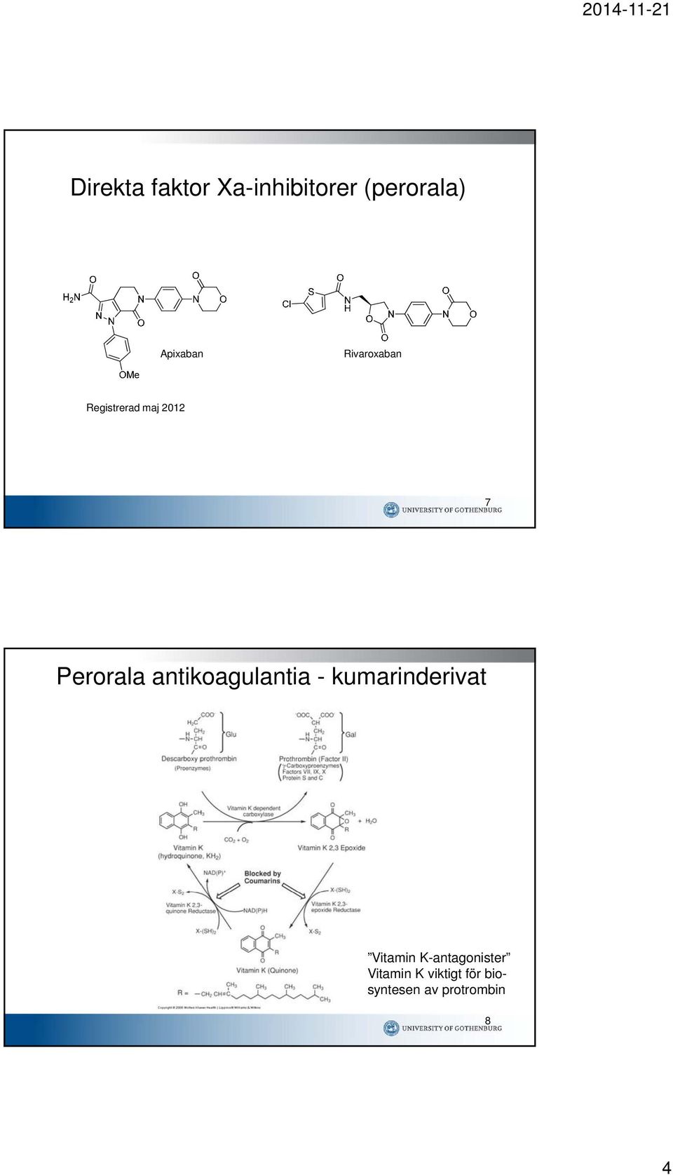 antikoagulantia - kumarinderivat Vitamin