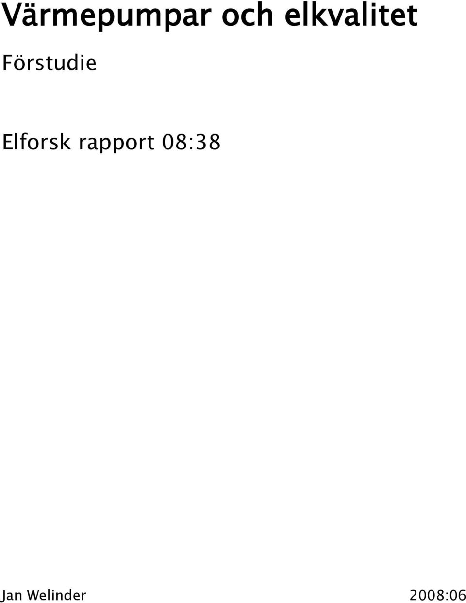 Förstudie Elforsk