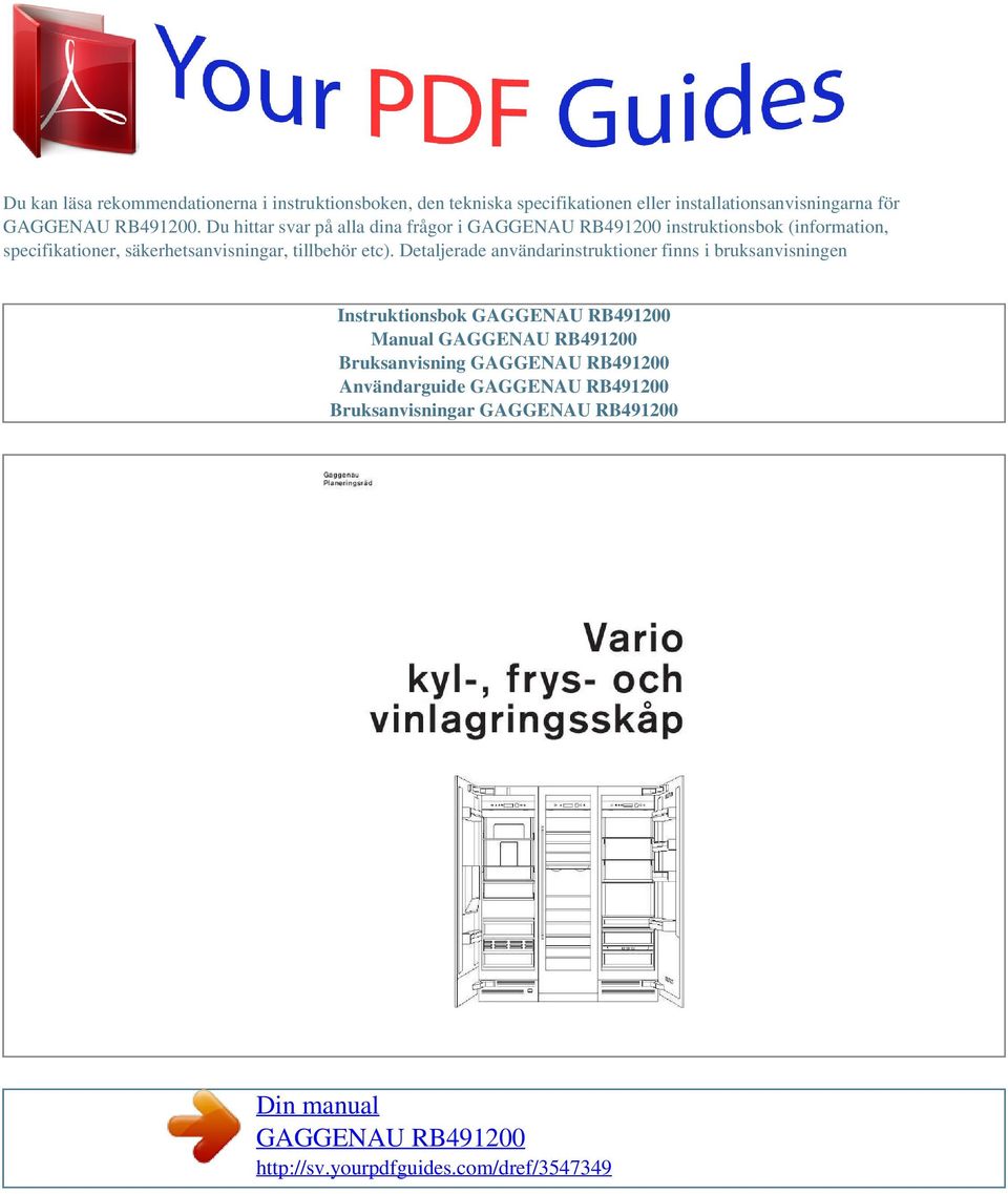 Du hittar svar på alla dina frågor i instruktionsbok (information, specifikationer,