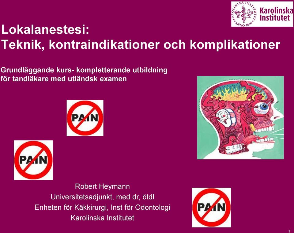 utländsk examen Robert Heymann Universitetsadjunkt, med dr, ötdl