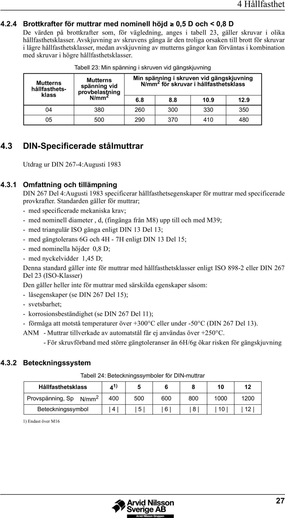 hållfasthetsklasser.