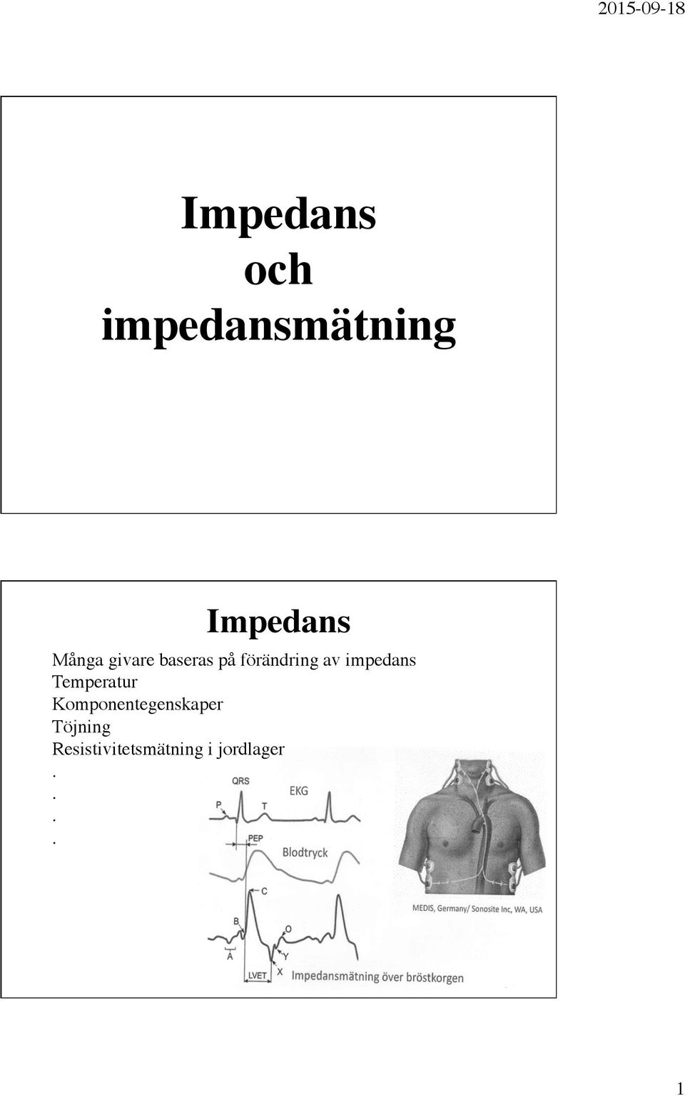 impedans Temperatur Komponentegenskaper