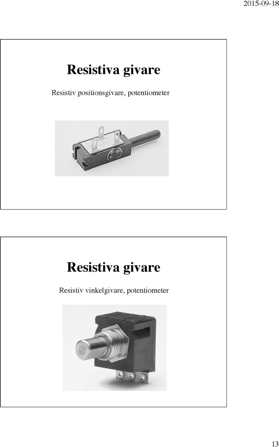 potentiometer  vinkelgivare,