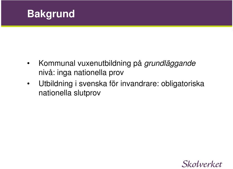prov Utbildning i svenska för