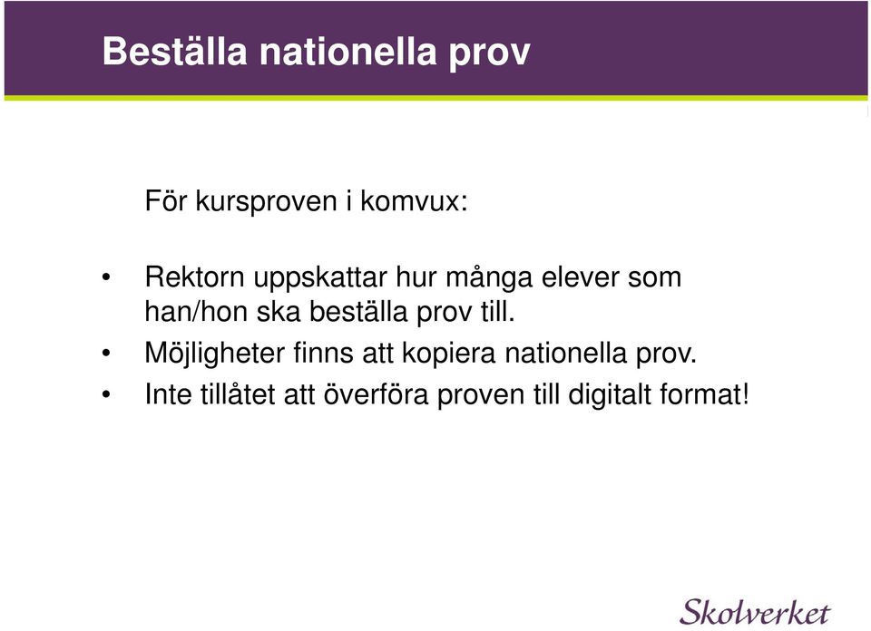 beställa prov till.