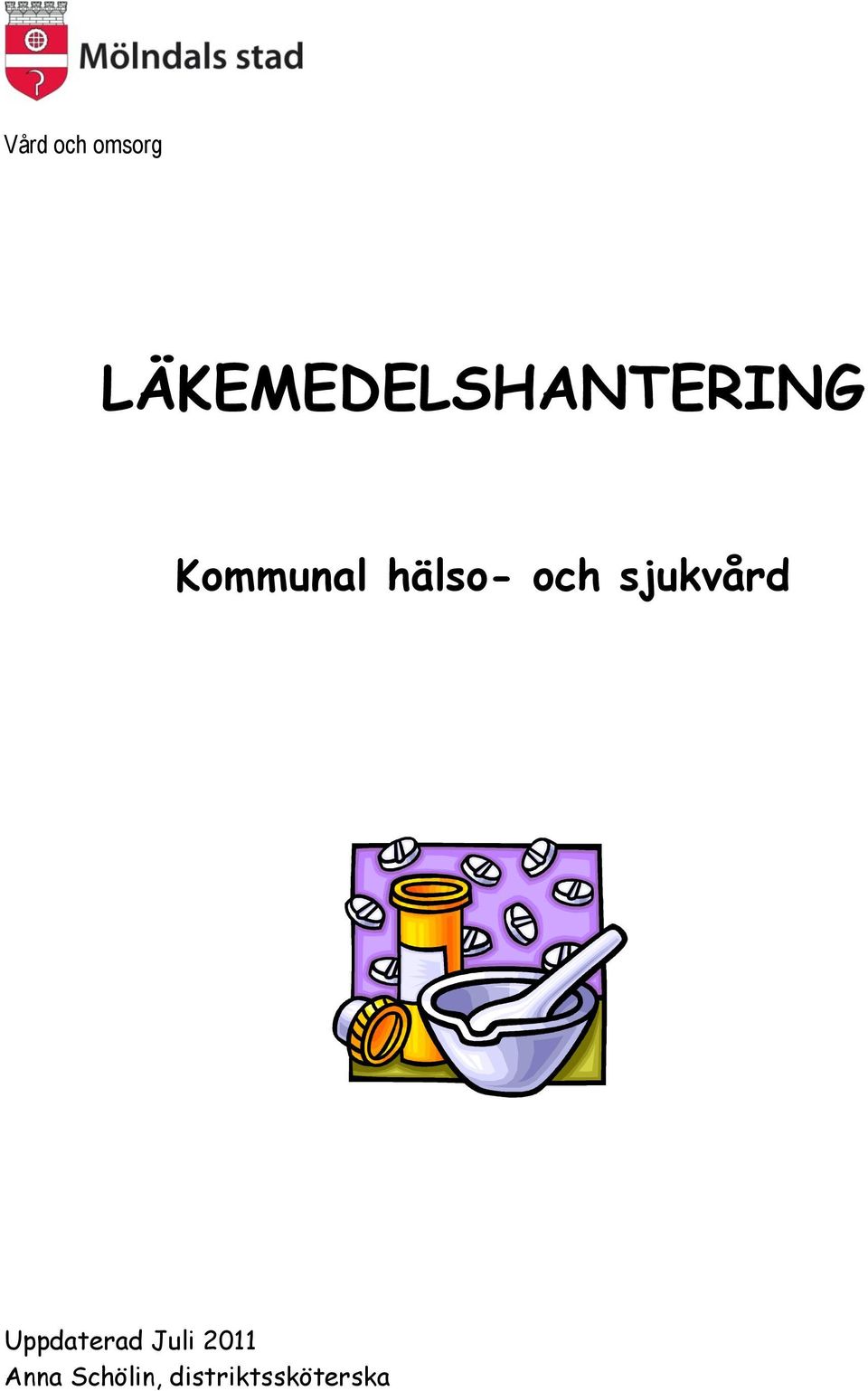 hälso- och sjukvård