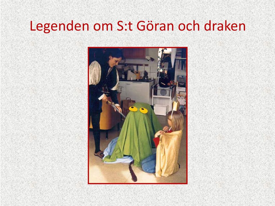 Göran och