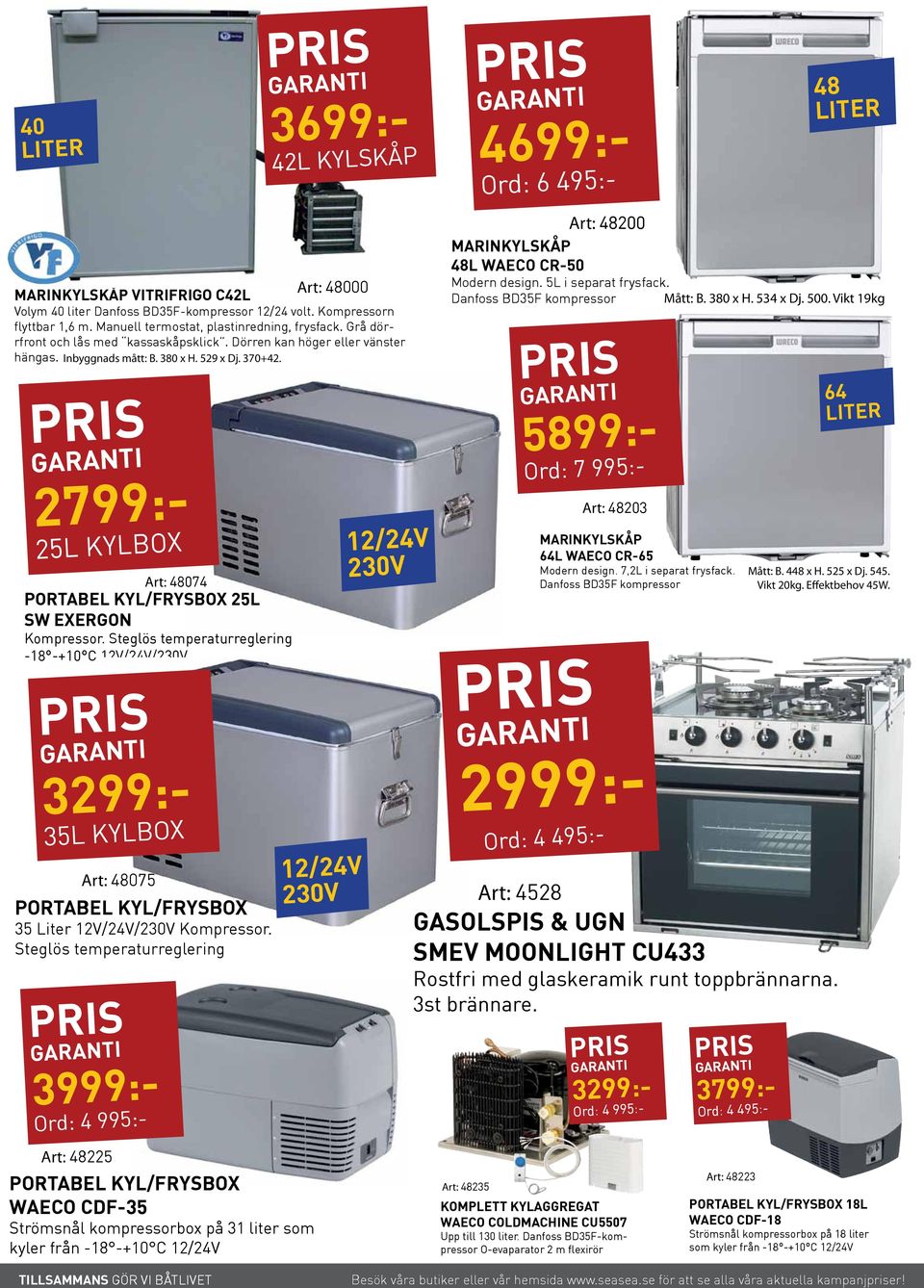 2799:- 25L KYLBOX 12/24V Art: 48074 Portabel kyl/frysbox 25L SW exergon Kompressor.