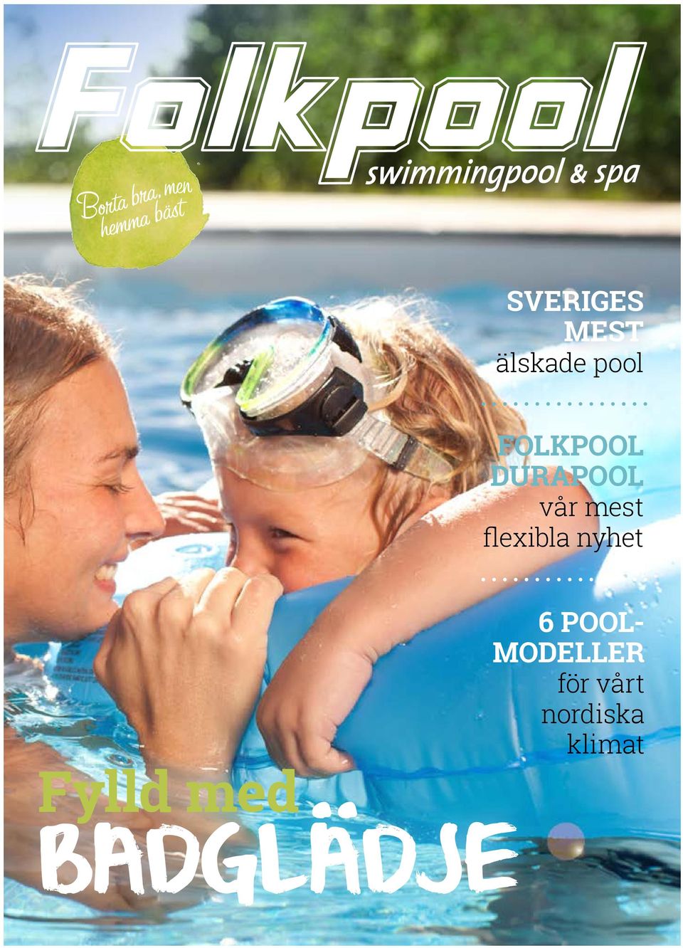 nyhet 6 POOL- MODELLER för