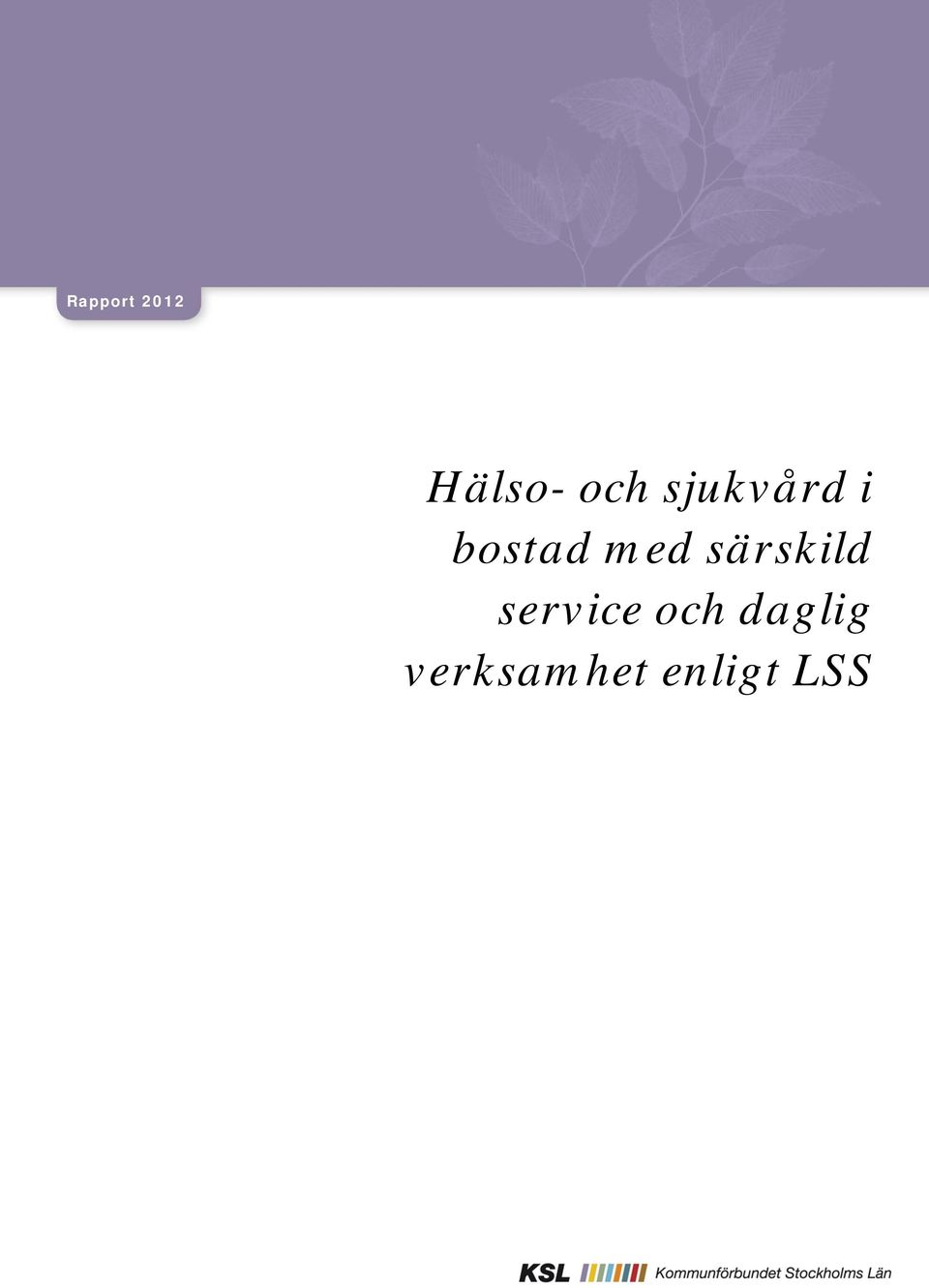 särskild service och