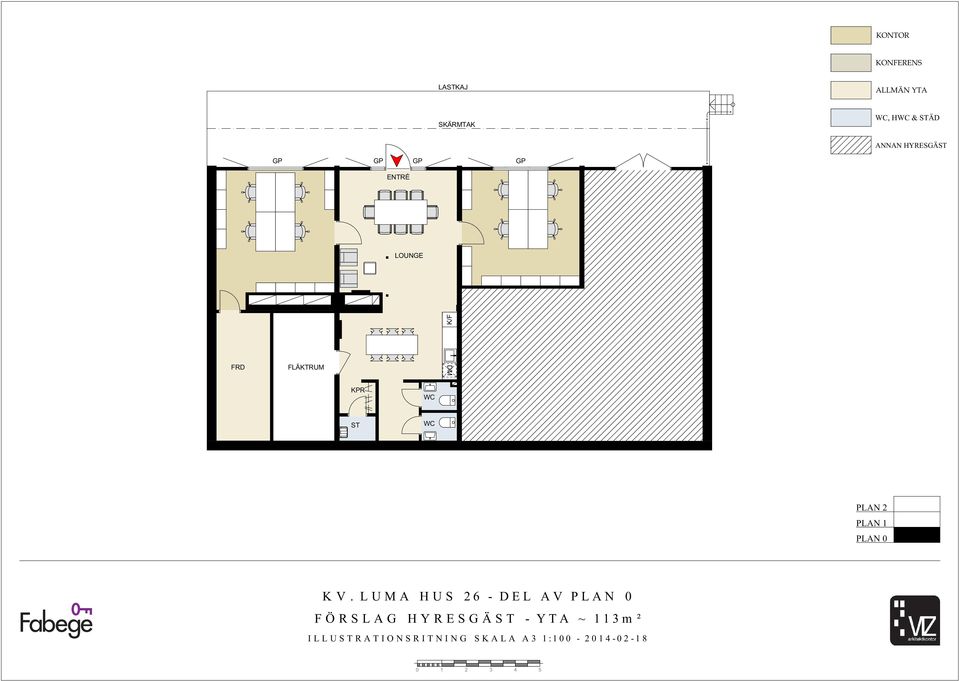 LOUNGE LAGER K/F FRD FLÄKTRUM DM KPR ST WC WC WC UC PLAN 2 PLAN 1 PLAN 0