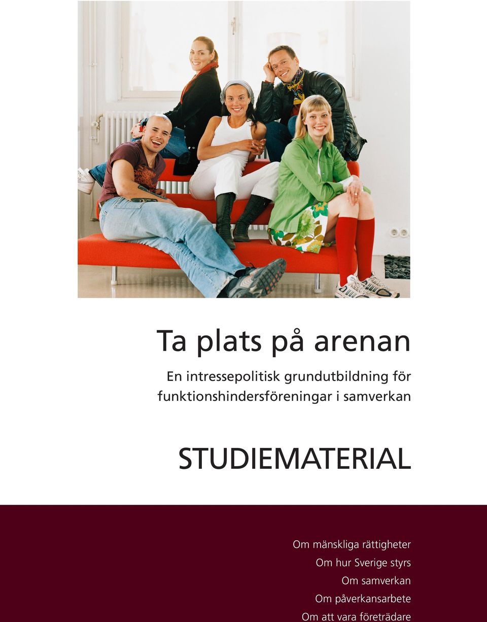 samverkan STUDIEMATERIAL Om mänskliga rättigheter Om