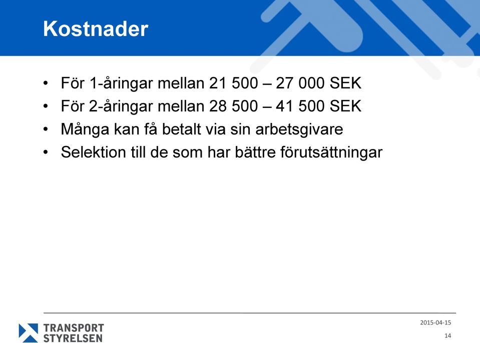 Många kan få betalt via sin arbetsgivare