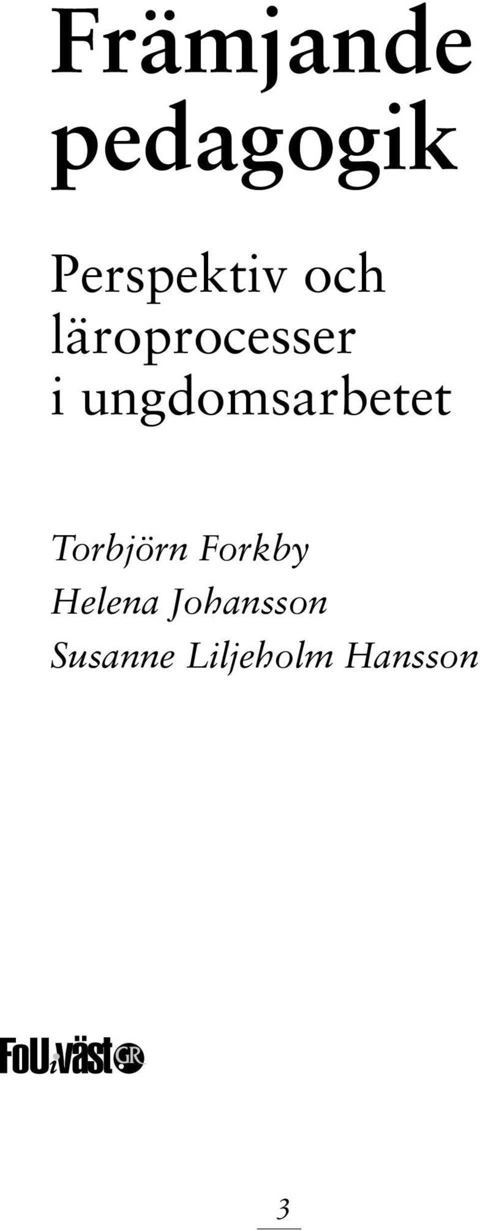 ungdomsarbetet Torbjörn Forkby
