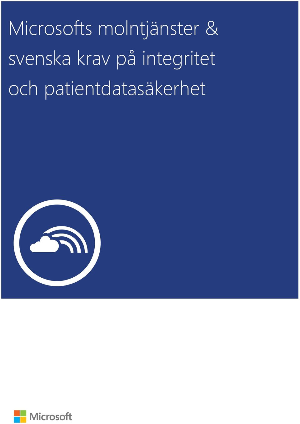 Microsoft Cloud Microsofts molntjänster