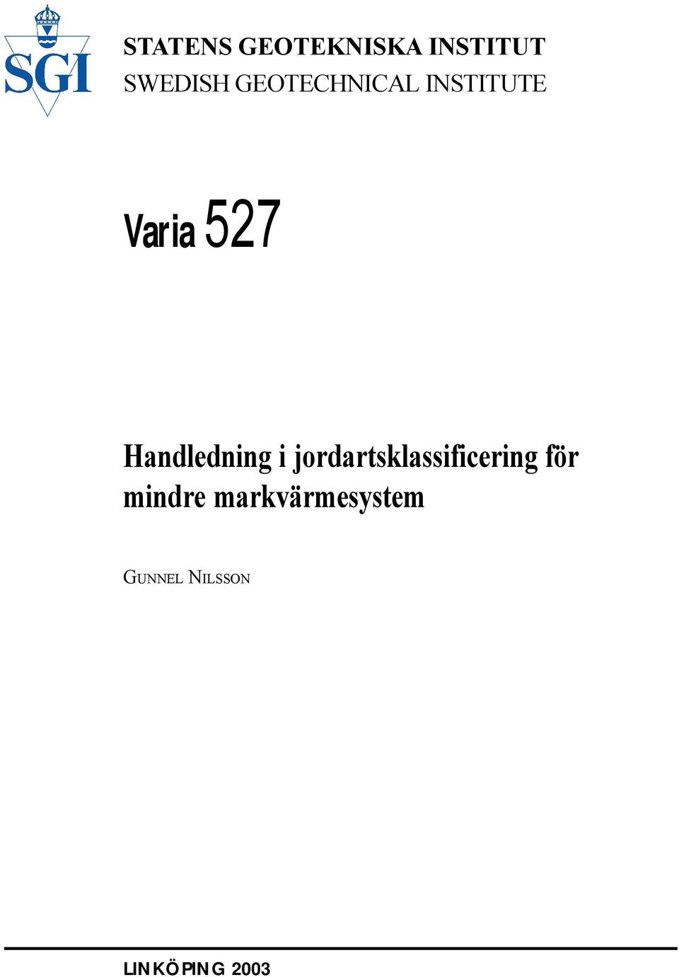 Handledning i jordartsklassificering för