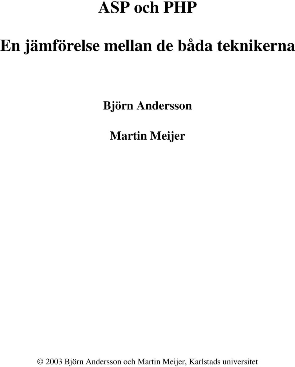 Martin Meijer 2003 Björn Andersson