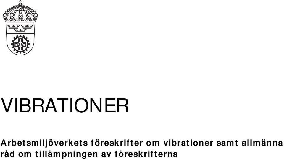 föreskrifter om vibrationer