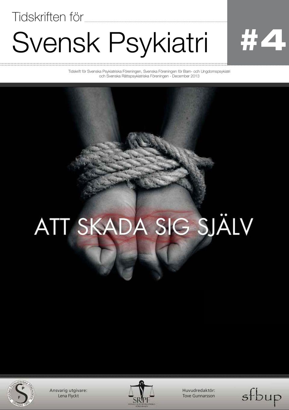 Ungdomspsykiatri och Svenska Rättspsykiatriska Föreningen -