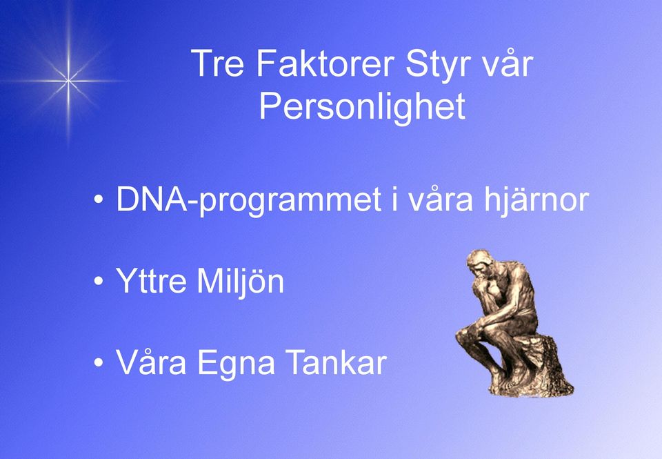 DNA-programmet i våra