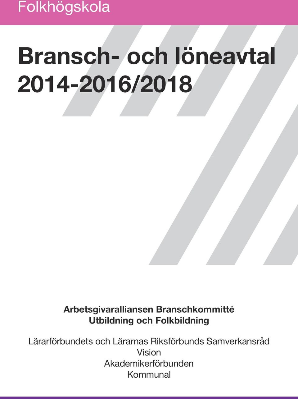 Folkbildning Lärarförbundets och Lärarnas