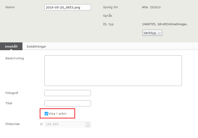 För att markera en fil att visas i mediearkivet så dubbelklickar man på bilden i mediahanteraren och ändrar därefter så man står under Alla egenskaper.