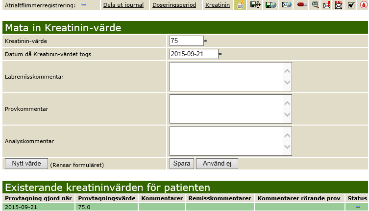 3. Hantering av Kreatininsvar Kreatininsvar registreras inte elektroniskt i Auricula utan måste matas in manuellt från COSMIC. 3.1.