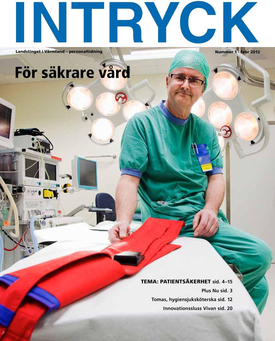 patientsäkerhet sid. 4 15 Plus Nu sid.