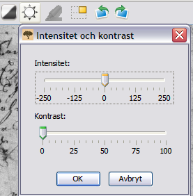 Intensitet och kontrast 1. Klicka på (Intensitet och kontrast). 2. Om du vill göra bilden mörkare flyttar du skjutreglaget för intensiteten till vänster om nollan. 3.