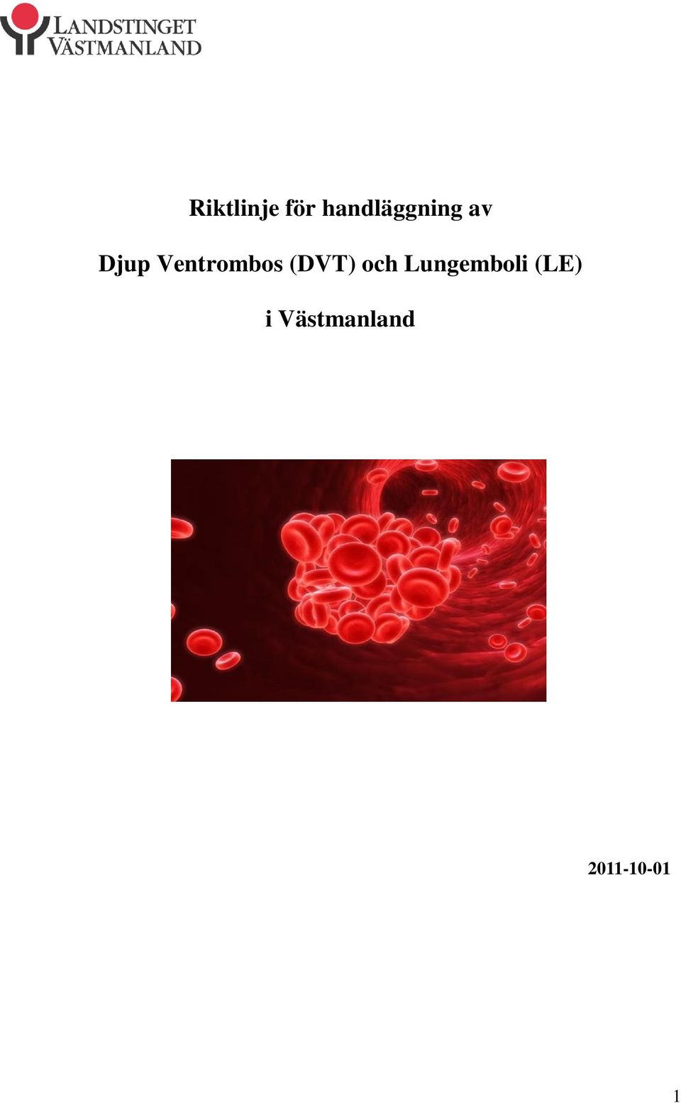 Ventrombos (DVT) och