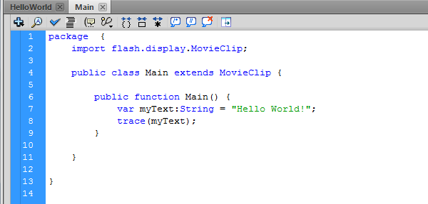 8. Som du ser finns redan ett färdigt package, och klassen är döpt till Main. Det finns t.o.m. en constructor färdig. Lägg till följande kod i contructor-metoden: var mytext:string = "Hello World!