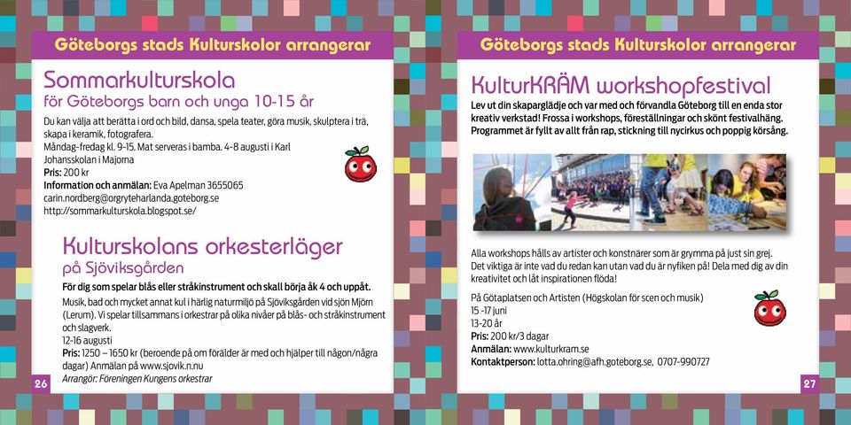 goteborg.se http://sommarkulturskola.blogspot.