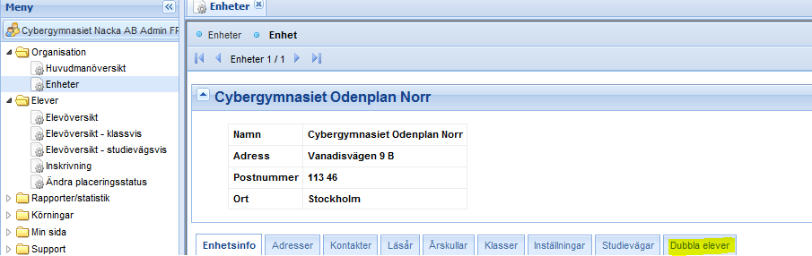 17 Dubbla elever Du kan se om du har dubbelregistrerade elever om du går till Organisation Enheter och fliken Dubbla elever.