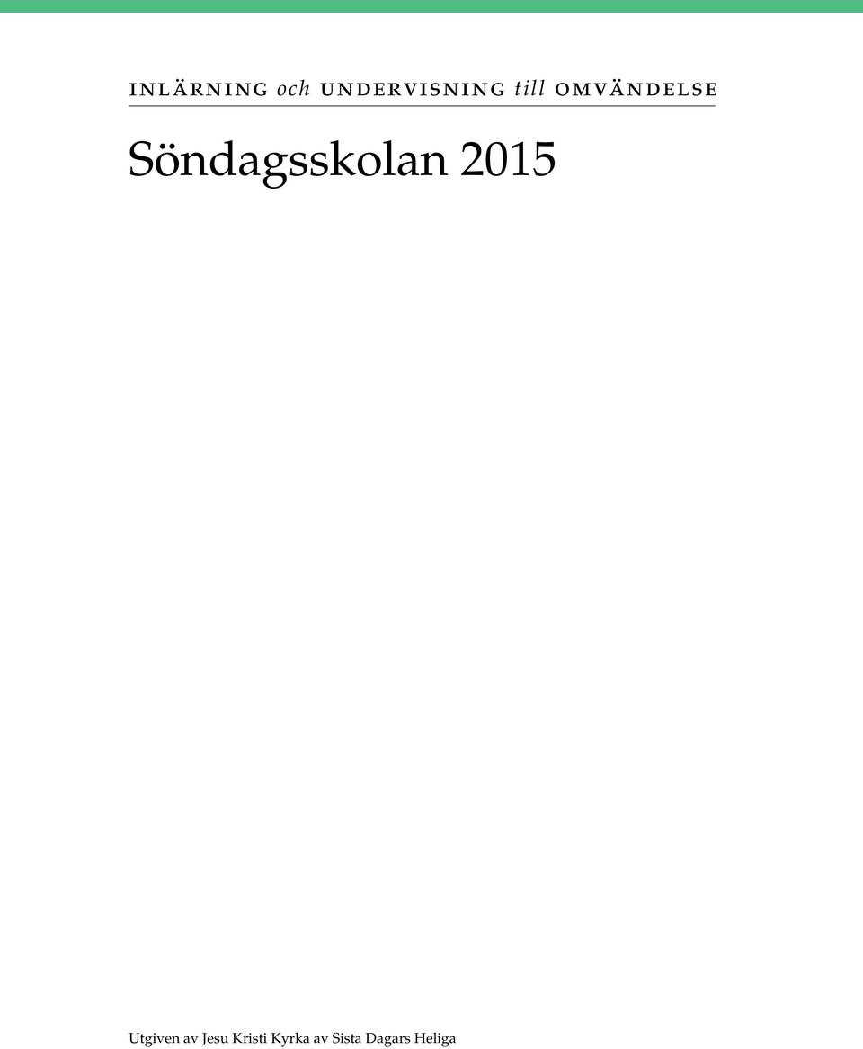 Söndagsskolan 2015 Utgiven