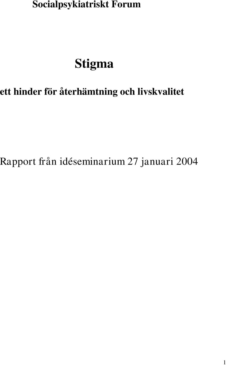 återhämtning och livskvalitet