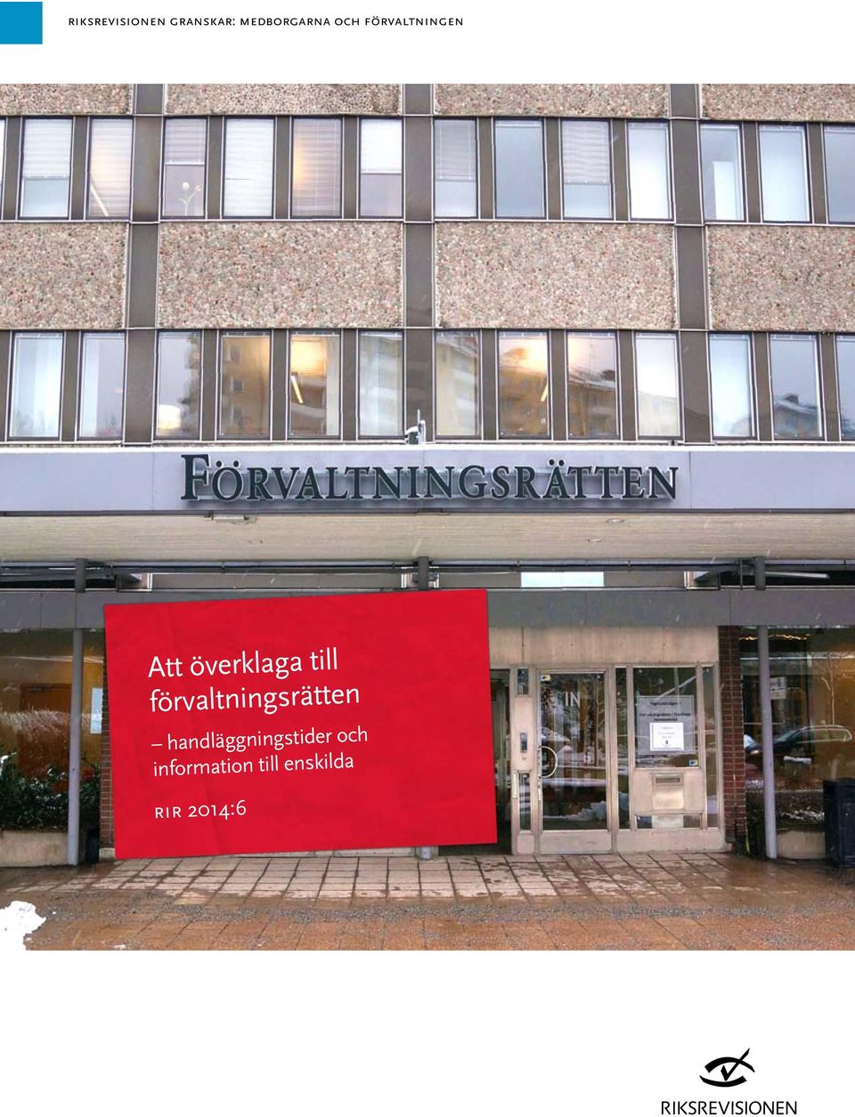 förvaltningsrätten handläggningstider