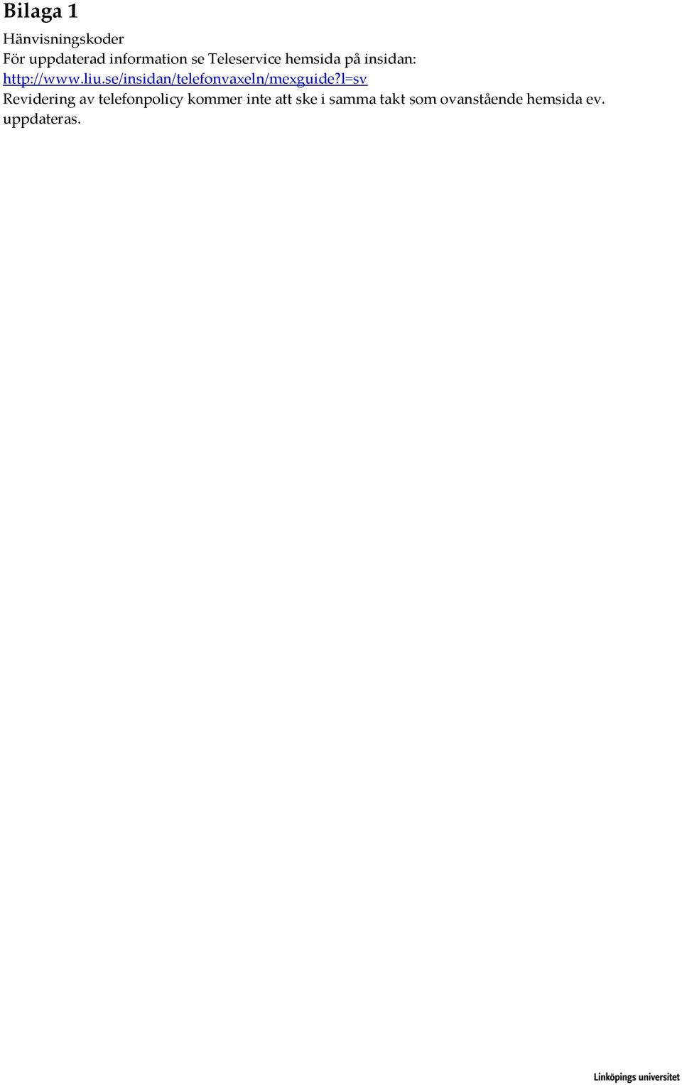 se/insidan/telefonvaxeln/mexguide?