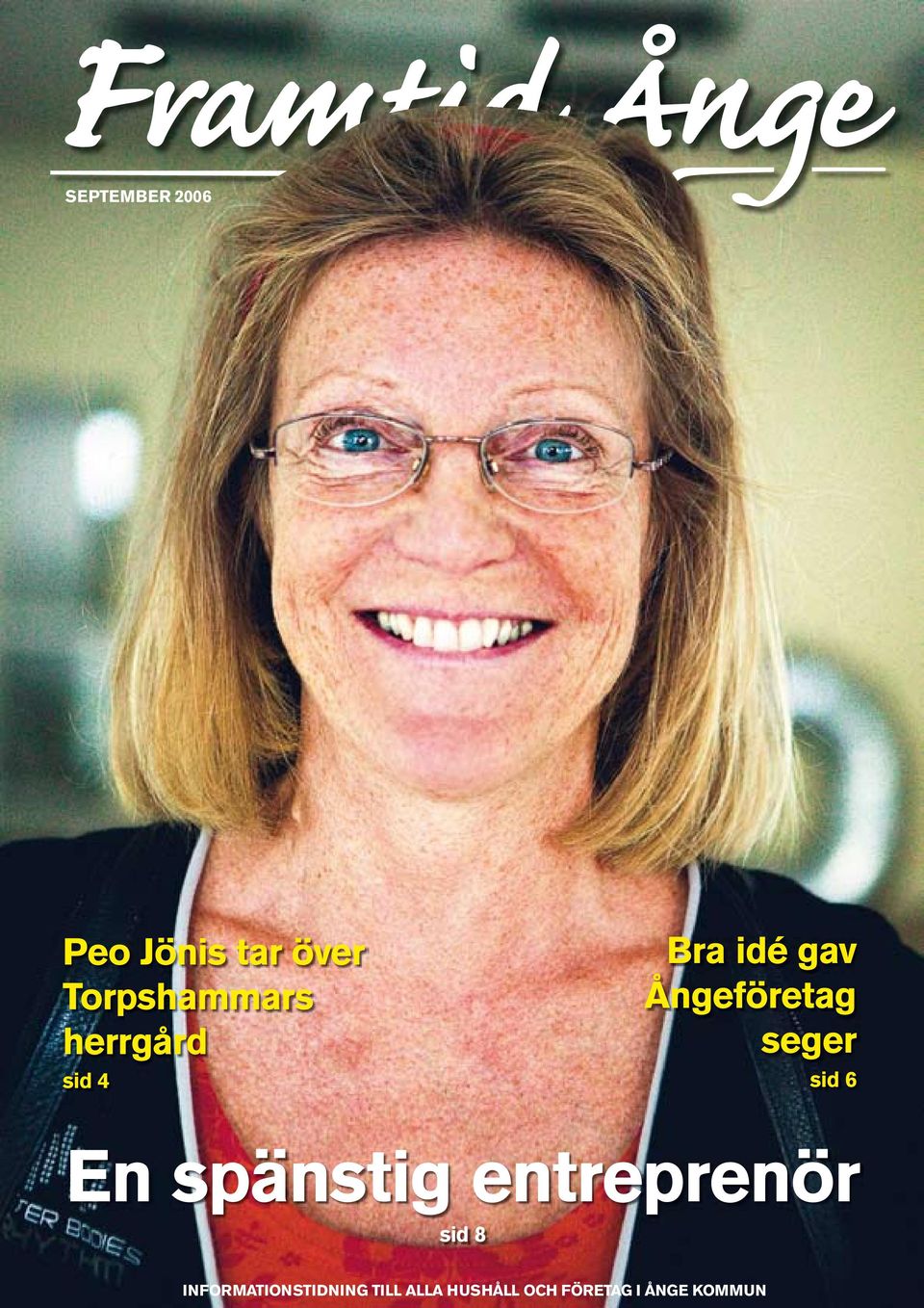 entreprenör sid 8 framti d Ång e september 2006 1