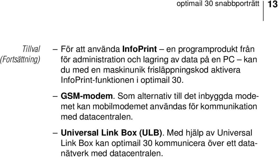 optimail 30. GSM-modem.