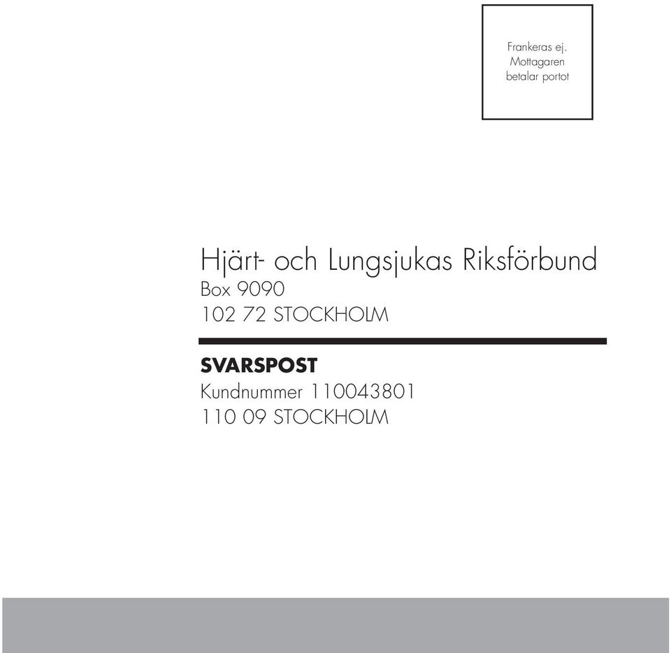 Lungsjukas Riksförbund Box 9090 102
