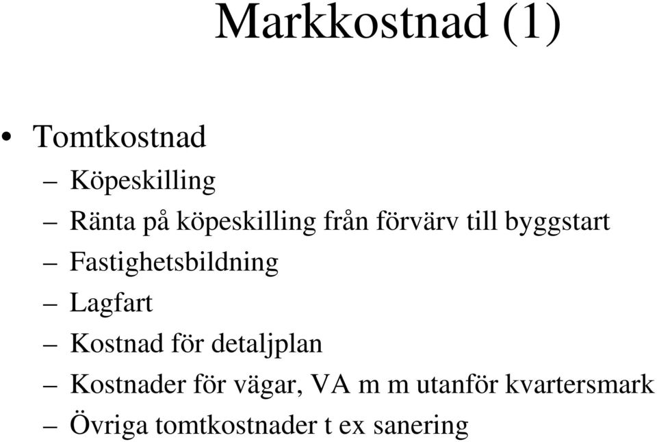 Fastighetsbildning Lagfart Kostnad för detaljplan