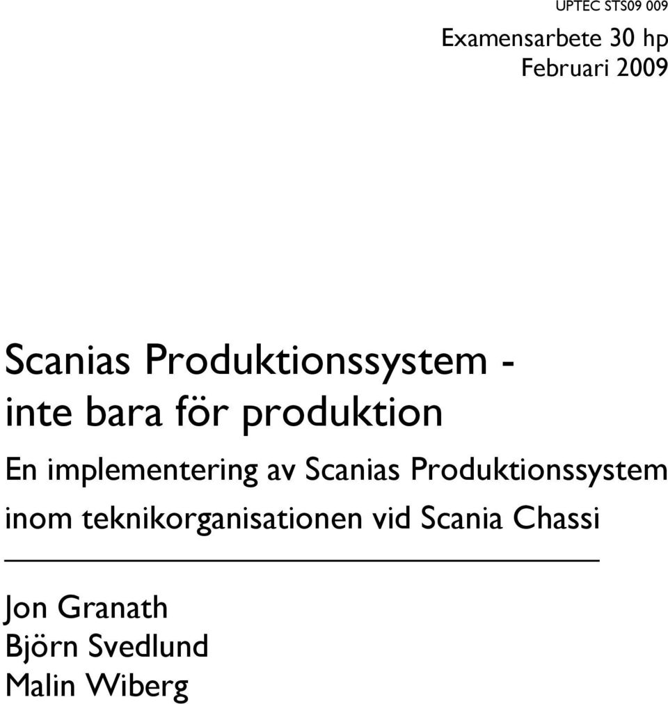 implementering av Scanias Produktionssystem inom