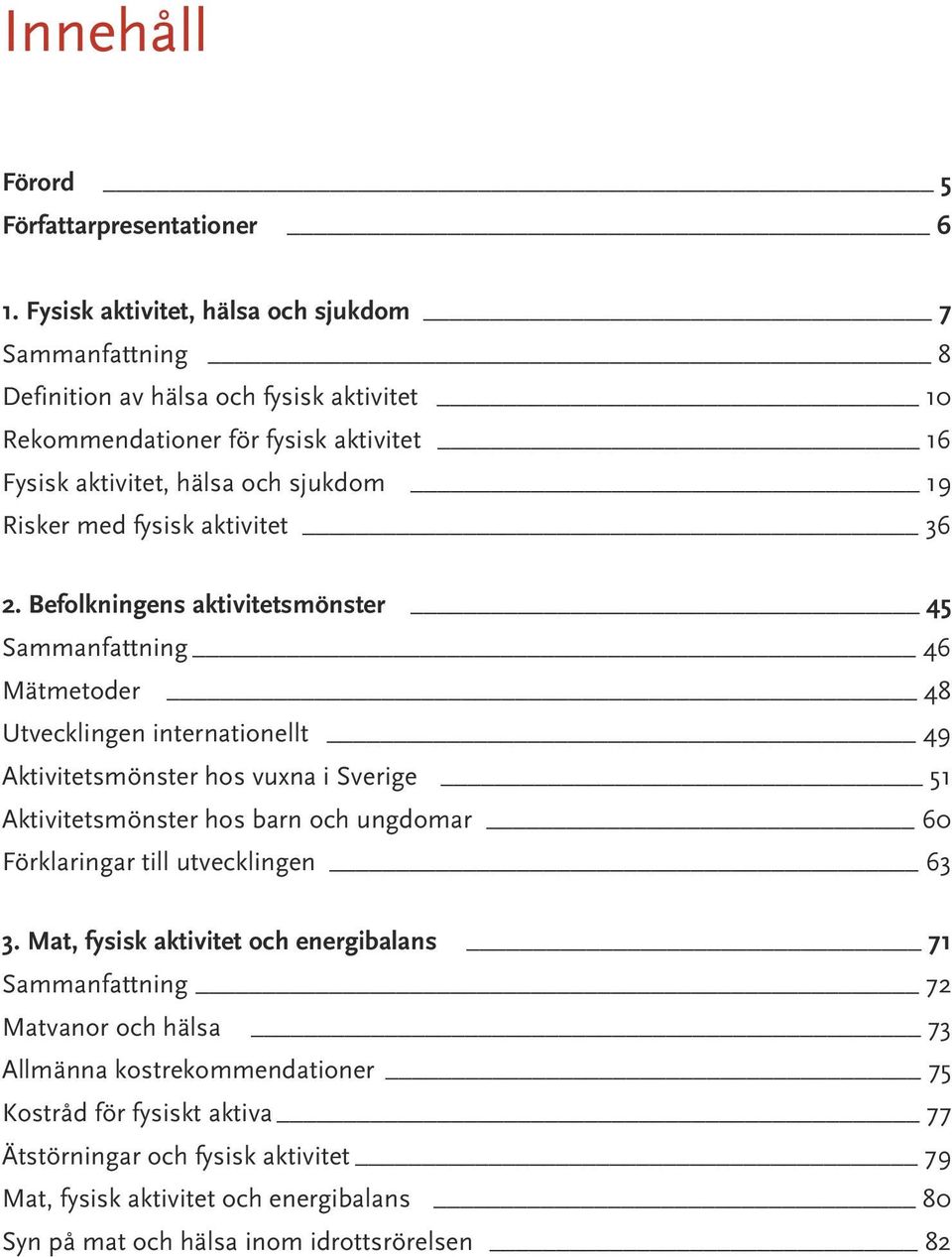 med fysisk aktivitet 36 2.