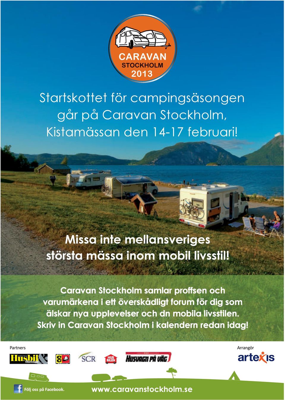 Caravan Stockholm samlar proffsen och varumärkena i ett överskådligt forum för dig som älskar nya