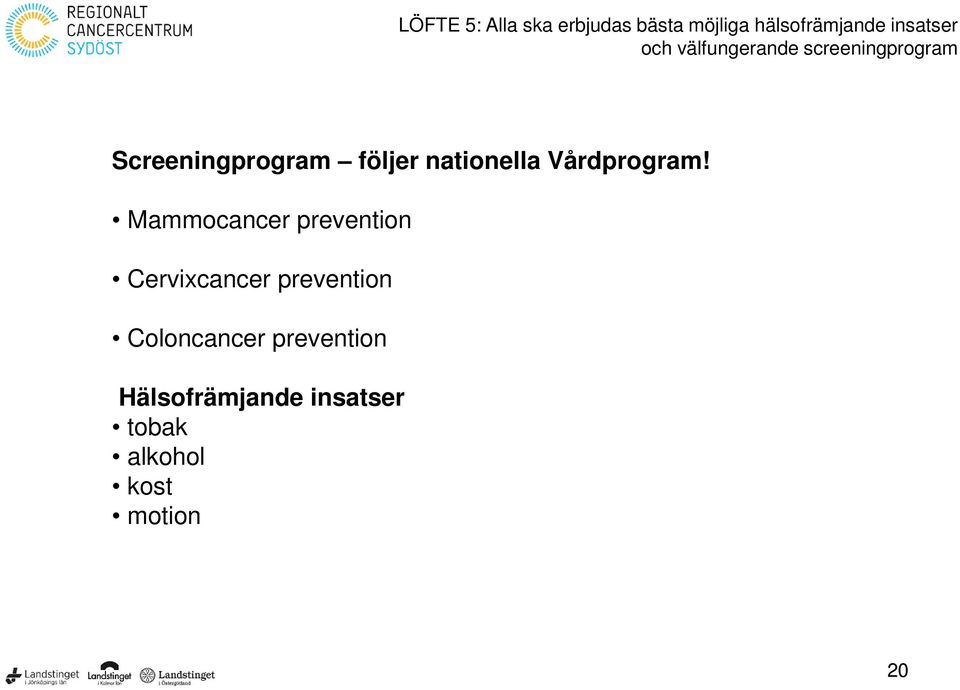 nationella Vårdprogram!